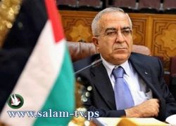 فياض: كما لا دولة دون القدس عاصمة فلا دولة دون قطاع غزة