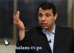 دحلان: زيارات كوادر فتح لغزة ستستمر وسنواصل إقناع حماس بتحقيق المصالحة